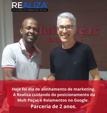 Hoje foi dia de alinhamento de marketing. A Realiza cuidando do posicionamento da Mult Peças e Rolamentos no Google. Parceria de 2 anos
